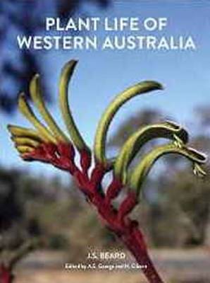 Plant Life of Western Australia (Hardback)