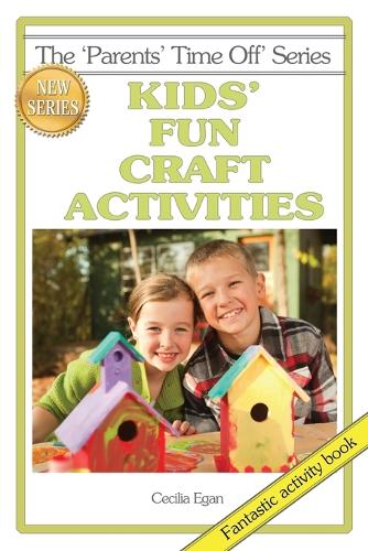 Kids' Fun Craft Activities (Paperback)