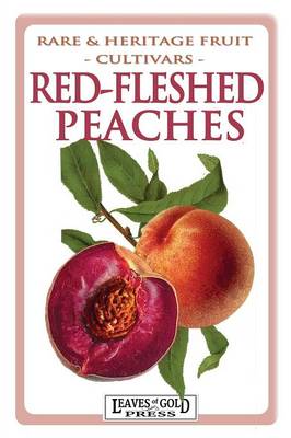 Red-Fleshed Peaches (Paperback)