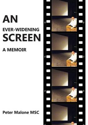 An Ever-Widening Screen: A Memoir (Paperback)