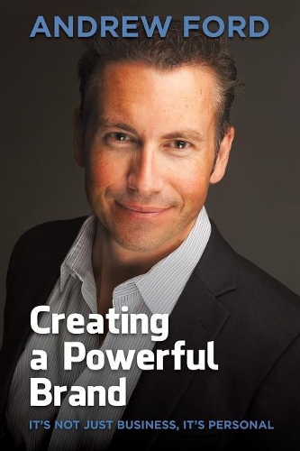 Creating a Powerful Brand (Paperback)