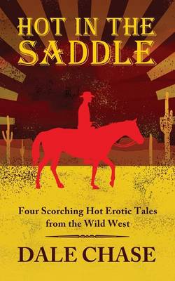 Hot in the Saddle (Paperback)