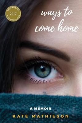 Ways to Come Home (Paperback)