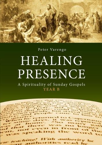 Healing Presence (Paperback)