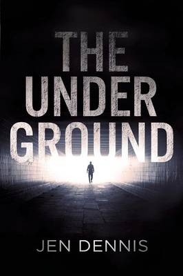 The Underground: Is There Always a Light at the End of the Tunnel? (Paperback)
