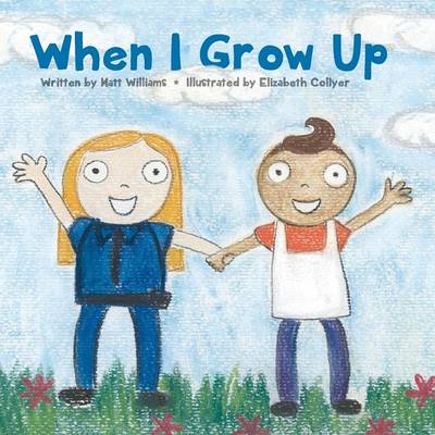 When I Grow Up (Paperback)