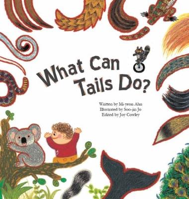 What Can Tails Do?: Tails - Science Storybooks (Paperback)