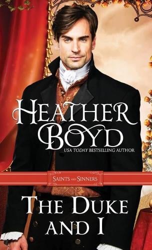 The Duke and I - Saints and Sinners 1 (Paperback)