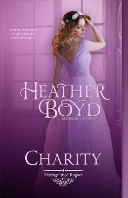 Charity - Distinguished Rogues 3 (Paperback)