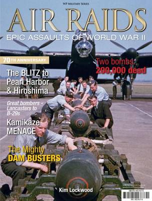 Air Raids: Epic Assaults of World War II (Paperback)
