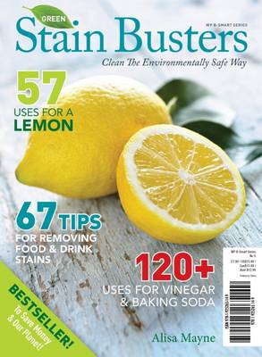Stain Busters!: Clean the environmentally safe way (Paperback)
