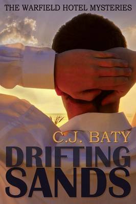 Drifting Sands (the Warfield Hotel Mysteries, #1) (Paperback)