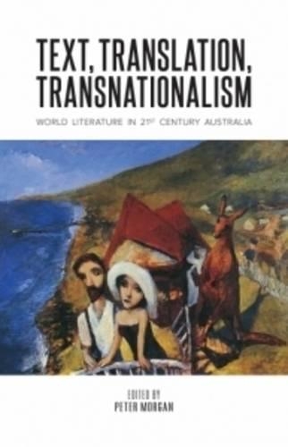Text, Translation, Transnationalism (Paperback)