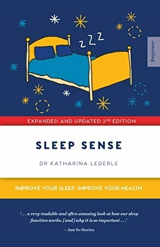 Sleep Sense: Improve your sleep, improve your health (Paperback)