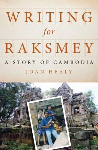Writing for Raksmey: A Story of Cambodia (Paperback)
