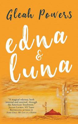 Edna and Luna (Paperback)