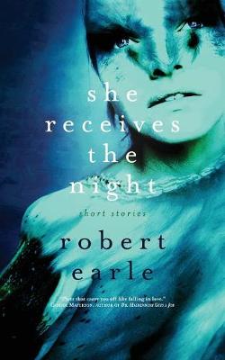 She Receives the Night (Paperback)