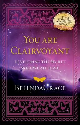 Youa are Clairvoyant: Developing the Secret Skill We All Have (Paperback)