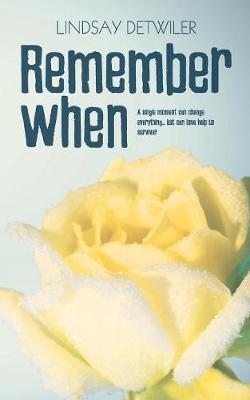 Remember When (Paperback)