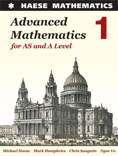 Advanced Higher Math Textbook Advanced Mathematics for AS and A Level 1 by Michael Haese, Mark ...