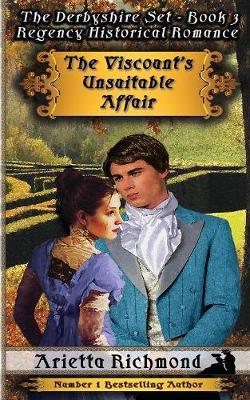 The Viscount's Unsuitable Affair: Regency Historical Romance (Paperback)