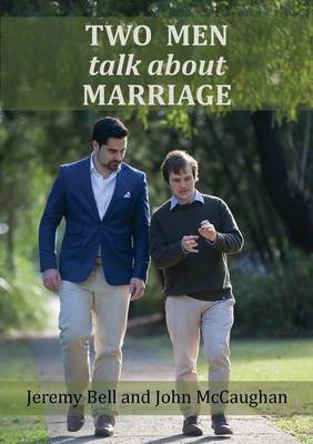 Two Men Talk about Marriage (Paperback)