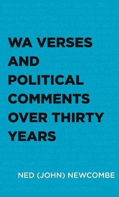 Wa Verses and Political Comments Over Thirty Years (Hardback)