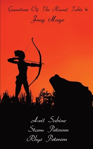 Frog Mage - Guardians of the Round Table 4 (Paperback)