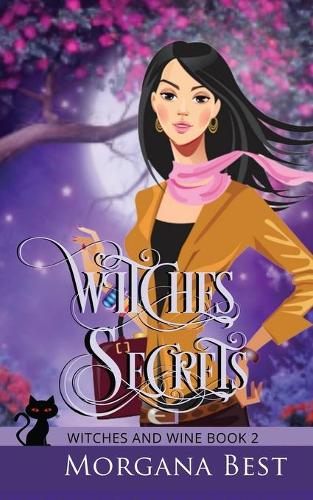 Witches' Secrets - Witches and Wine 2 (Paperback)