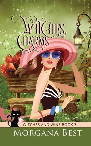 Witches' Charms - Witches and Wine 3 (Paperback)