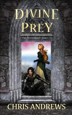 Divine Prey - Noramgaell Saga 1 (Paperback)