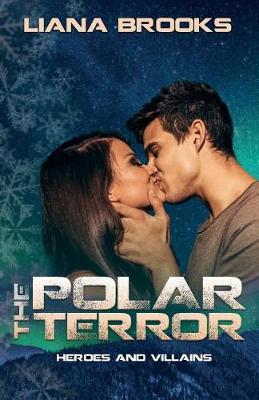 The Polar Terror - Heroes & Villains (Paperback)