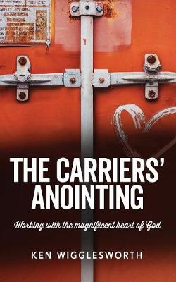 The Carriers' Anointing (Paperback)