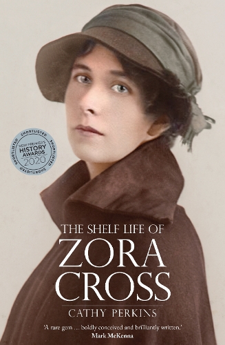 The Shelf Life of Zora Cross (Paperback)