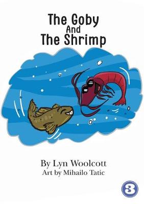 The Goby and the Shrimp (Paperback)