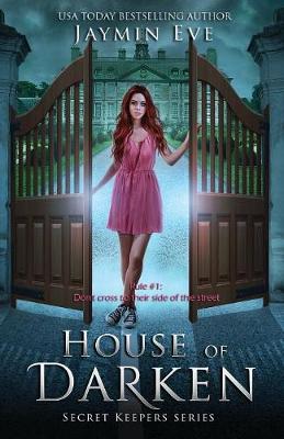 House of Darken - Secret Keepers 1 (Paperback)