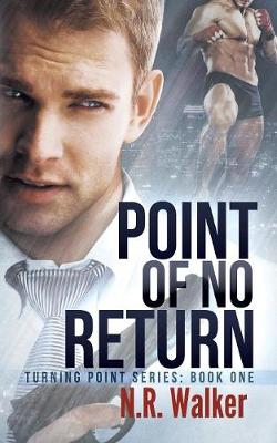 Point of No Return - Turning Point 1 (Paperback)