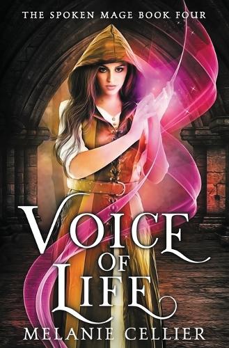 Voice of Life - Spoken Mage 4 (Paperback)