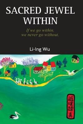 Sacred Jewel Within (Paperback)