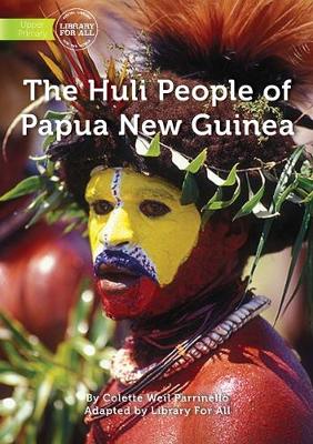 The Huli People Of Papua New Guinea (Paperback)