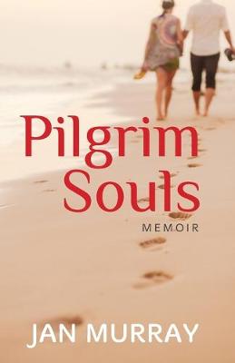 Pilgrim Souls: A Memoir (Paperback)