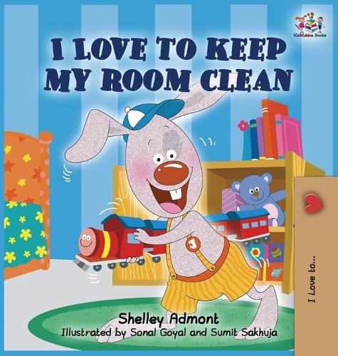 I Love to Keep My Room Clean: Children's Bedtime Story - I Love To... (Hardback)