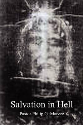 Salvation in Hell (Paperback)
