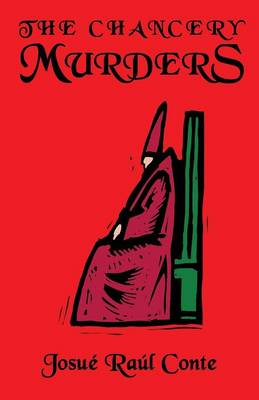 The Chancery Murders: Volume 2 of The Rosanada Trilogy (Paperback)