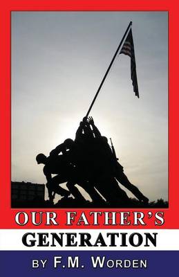 Our Father's Generation (Paperback)