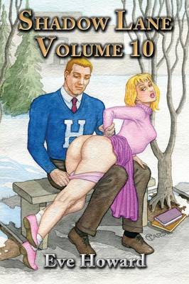 Shadow Lane Volume 10: The Spanking Adventures of Amanda Sands (Paperback)