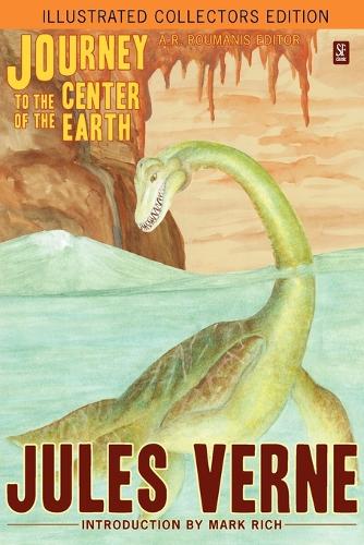 Journey to the Center of the Earth (Illustrated Collectors Edition)(SF Classic) (Paperback)
