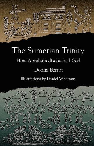 The Sumerian Trinity (Paperback)