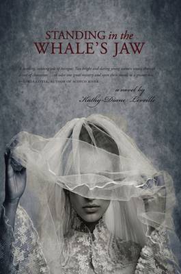 Standing in the Whale's Jaw: A Novel (Paperback)