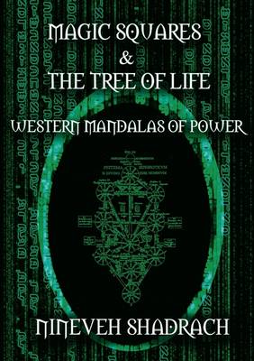 Magic Squares and Tree of Life: Western Mandalas of Power (Paperback)